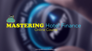 Mastering Hotel Finance Online Course